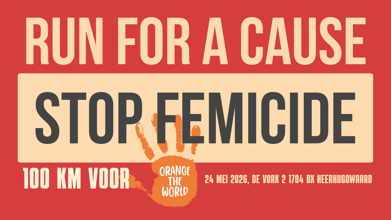Poster 100 km hardlopen tegen femicide Heerhugowaard